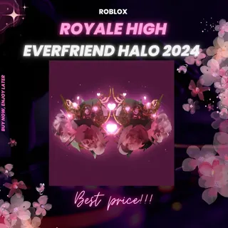 ROYALE HIGH Everfriend Halo 2024