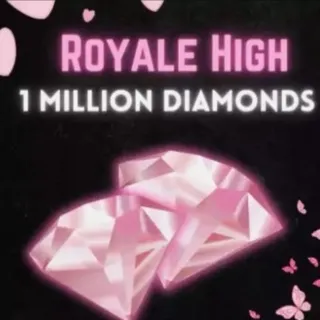 1M Royale High Diamonds