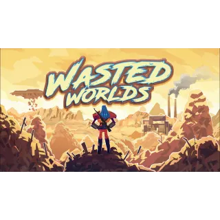 WASTED WORLDS STEAM KEY