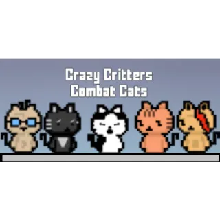 CRAZY CRITTERS - COMBAT CATS STEAM KEY