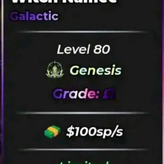 💥WITCH NAMEE LIMITED GALACTIC WITH 100SP/S|| MAX GRADE & TRAIT💥
