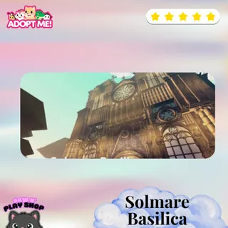 SOLMARE BASILICA ADOPT ME HOUSE