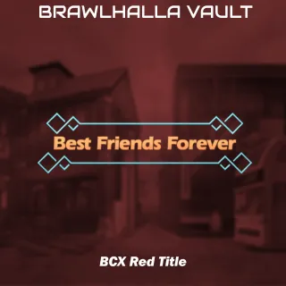 Brawlhalla - Best Friends Forever