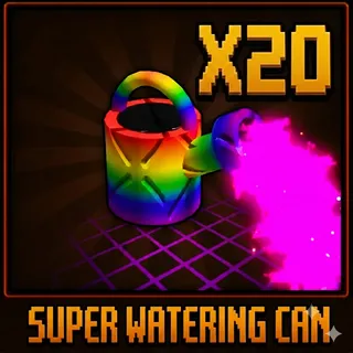 20x Super Watering Can (Cheapest) | Grow A Garden 2