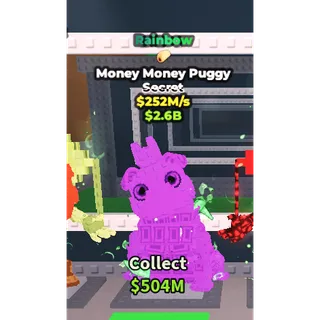 Rainbow Money Money Puggy 252m/s