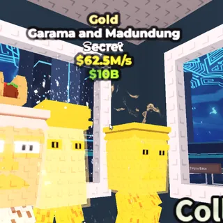 [62.5M/S] Gold Garama And Madundung
