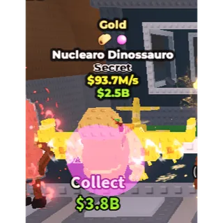 Gold Nuclearo Dinossauro 93.7m/s
