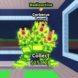 [1.8B/S] Radioactive Cerberus