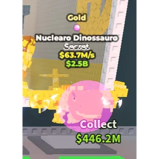 Gold Nuclearo Dinossauro 63.7m/s