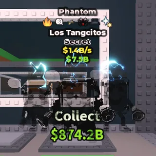 [1.4B/S] Phantom Los Tangcitos