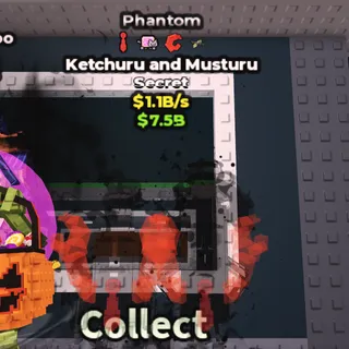 [1.1B/S] Phantom Ketchuru And Musturu | Cheapest In Market