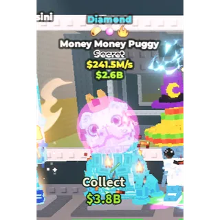 Diamond Money Money Puggy 241.5m/s