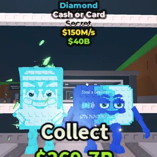 [150M/S] Diamond Cash or Card