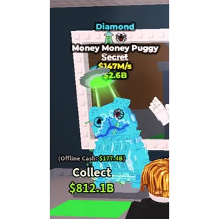 Money Money Puggy 147m/s