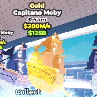 [200M/S] Gold Capitano Moby