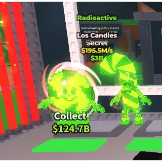 Radioactive Los Candies 195.5m/s