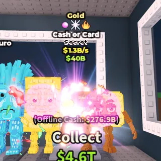 [1.3B/S] Gold Cash or Card 