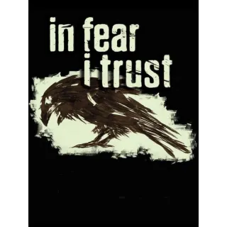 In Fear I Trust: Episode 1 - 4