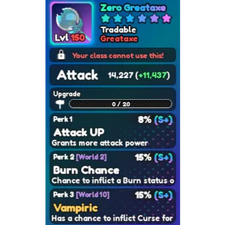 World Zero zero weapons [Zero Greataxe]