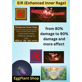 dungeon quest reborn EIR (Enhanced Inner Rage)