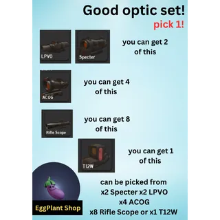  project delta (2 week - wipe) Good optic set (pick 2)