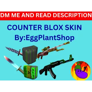 counter blox skins Read description! AND DM me on discord: beanplushies (don't buy this one)