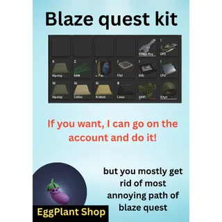  project dealta (later wipe) Blaze quest kit