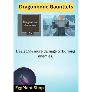 Arcane linage x1 Dragonbone Gauntlets