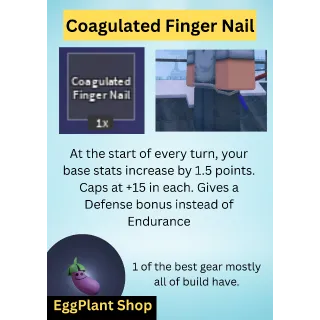 Arcane linage x1 Coagulated Finger Nail
