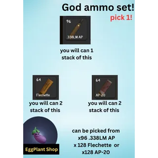  project delta (2 week - wipe) God ammo set (pick 1)