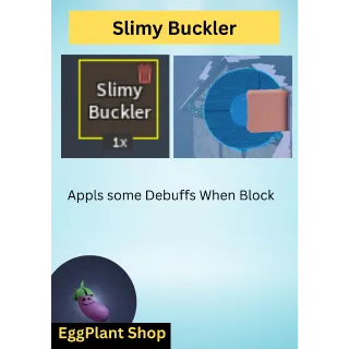 Arcane linage x1 Slimy Buckler