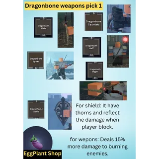 Arcane linage x1 Dragonbone weapons pick 1 