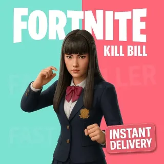 FORTNITE – KILL BILL