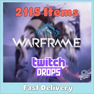 Warframe Twitch Drops - Styanax + Saryn + Sevagoth + Ember + Nyx + Valkyr + 7 Shards + 35 Forma + 10k Kuva + MORE - 2115 Items