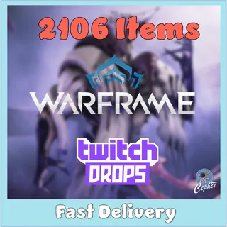 Warframe Twitch Drops - Sevagoth + Saryn + Ember + Nyx + Valkyr + Baza + 34 Forma + MORE - 2106 Items