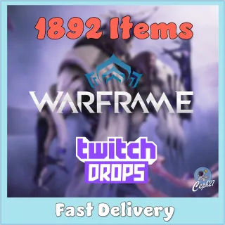 Warframe Twitch Drops - Savagoth + Saryn + Ember + Nyx + Valkyr + Baza + 29 Forma + MORE - 1892 Items