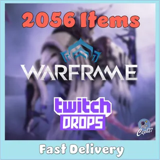 Warframe Twitch Drops - Styanax + Saryn Prime + Gara Prime + Valkyr Prime + 4 Wepaons + 5 Shards + 37 Forma + MORE - 2056 Items