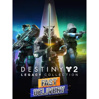 Destiny 2 Legacy Collection 2024