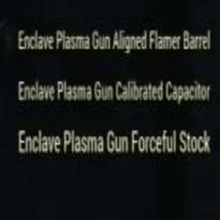 Enclave Plasma Gun Mods ( Aligned Flamer Barrel, Calibrated Capacitor, Forceful Stock)