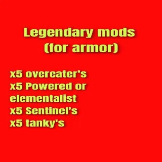 Legendary Mods (For Armor)
