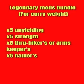 Legendary Mods Bundle (For Carry Weight)