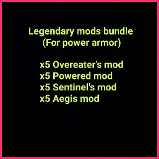 Legendary Mods Bundle (For Power Armor)