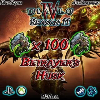 Diablo 4 S11 Betrayer'sHusk x100