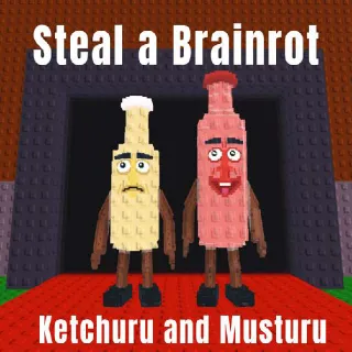 Ketchuru and Musturu