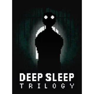 Deep Sleep Trilogy