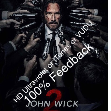 John Wick: Chapter 2 HD Ultraviolet, ITunes, HD Vudu HD Digital Movie ...