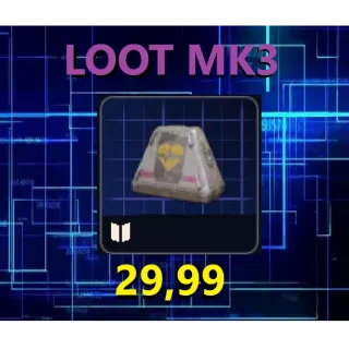 LOOT MK3 - INSTANT DELIVER