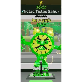 Toxic Tictac Tictac Sahur 412.5M/S