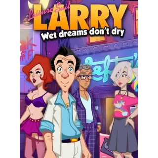 Leisure Suit Larry: Wet Dreams Don't Dry (Steam Key)