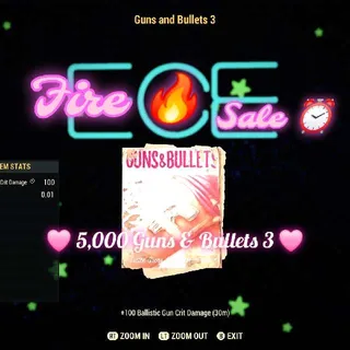 5,000 Guns and Bullets 3 (!Limited🔥FIRESALE!)